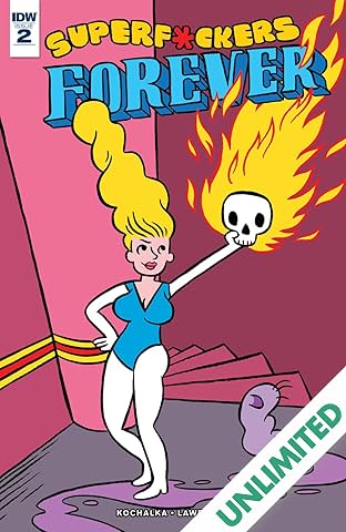 Superf*ckers Forever #2 (of 5)